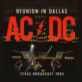 AC/DC LP - Reunion In Dallas