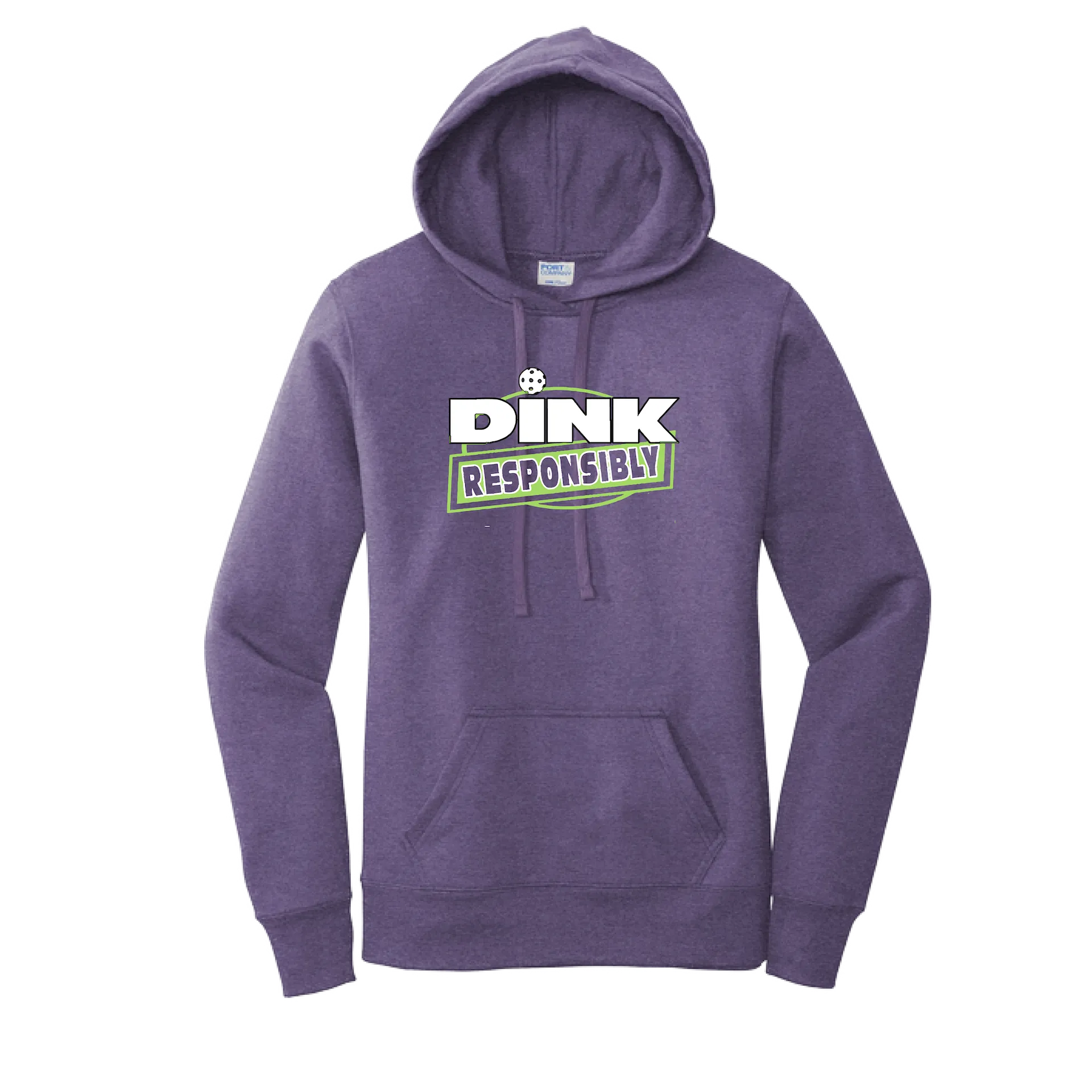 Dink Responsibly | Women’s Fitted Hoodie Pickleball Sweatshirt | 50% Cotton 50% Poly Fleece