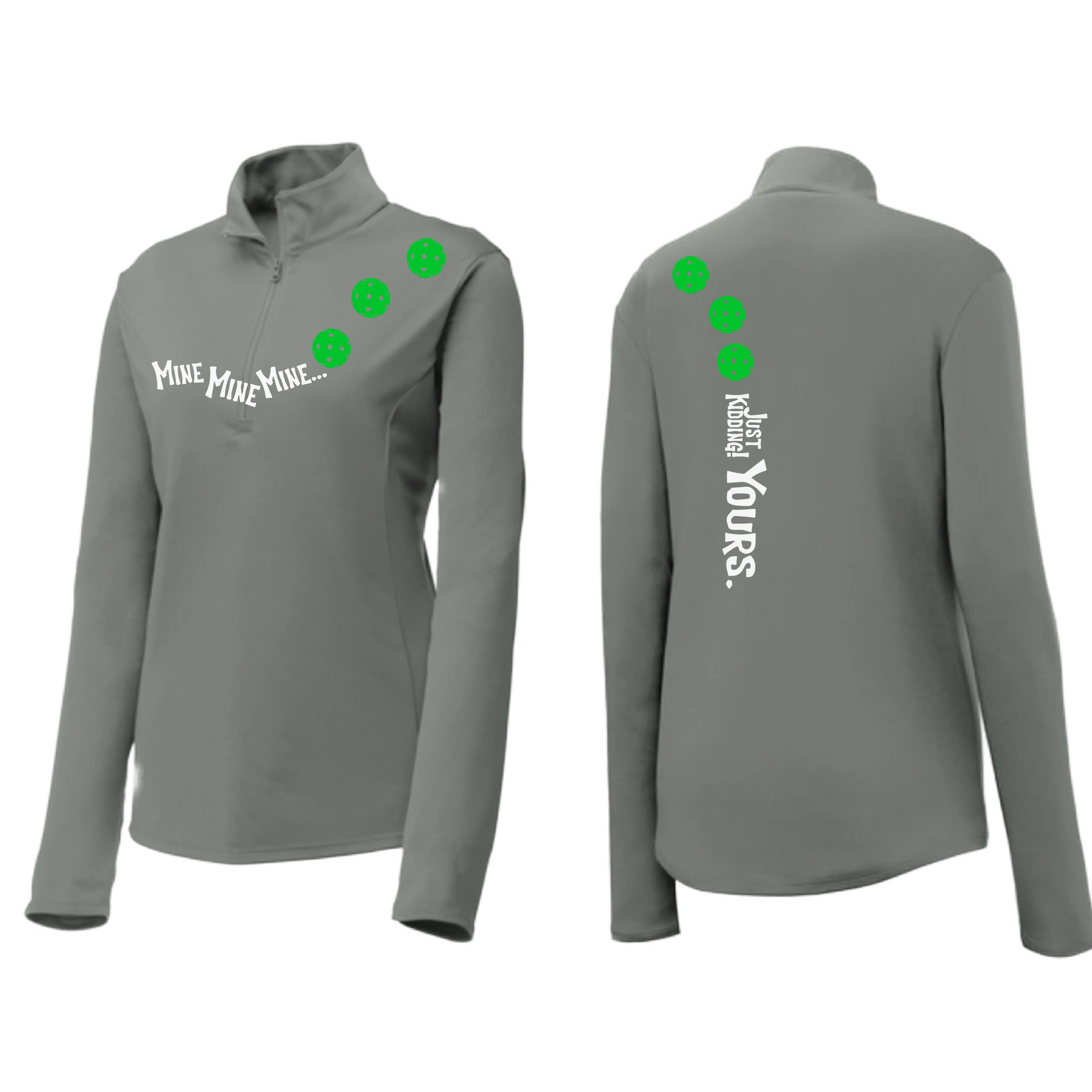 Mine JK Yours (Pickleball Colors Green Rainbow or Pink) | Women's 1/4 Zip Pickleball Pullover | 100% Polyester