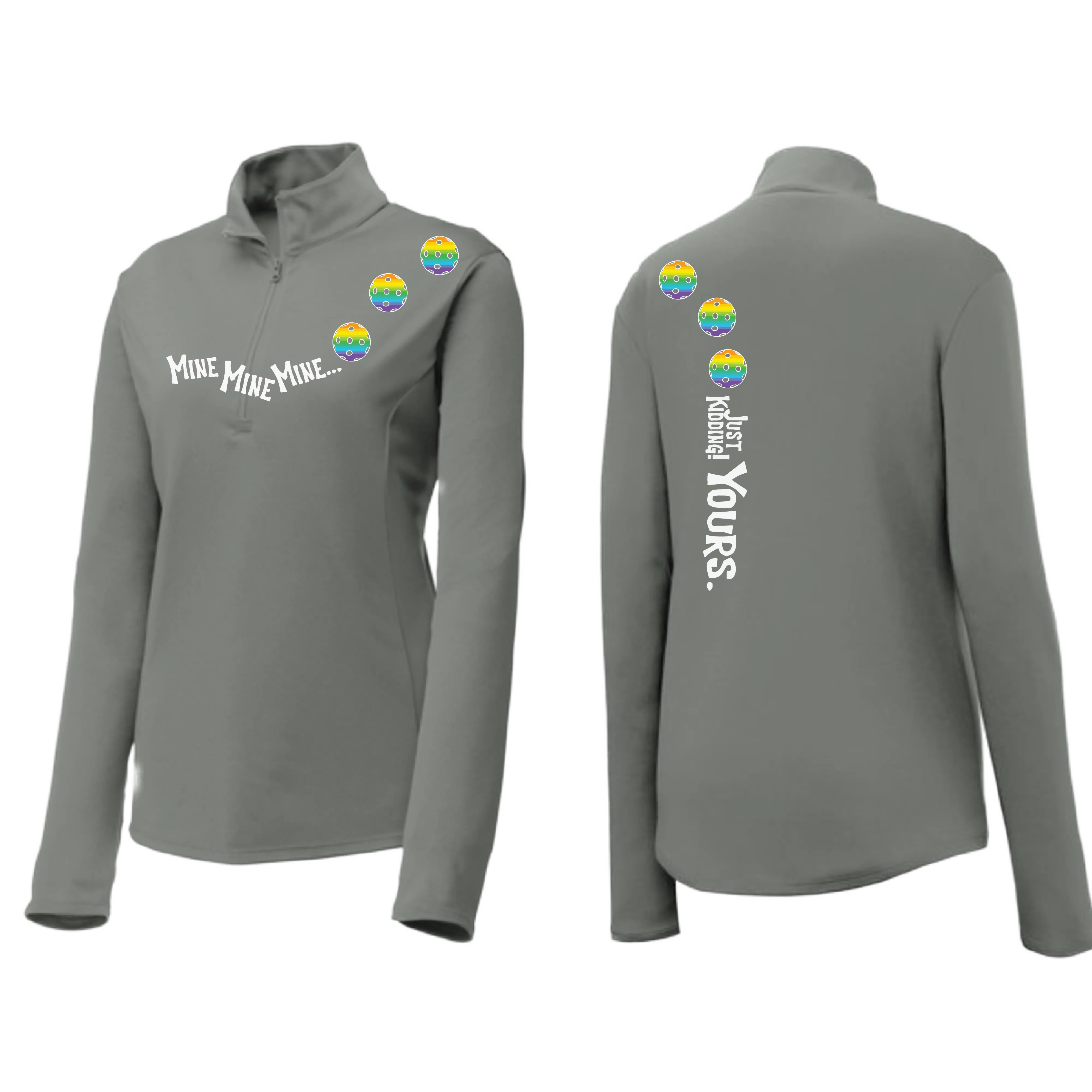 Mine JK Yours (Pickleball Colors Green Rainbow or Pink) | Women's 1/4 Zip Pickleball Pullover | 100% Polyester