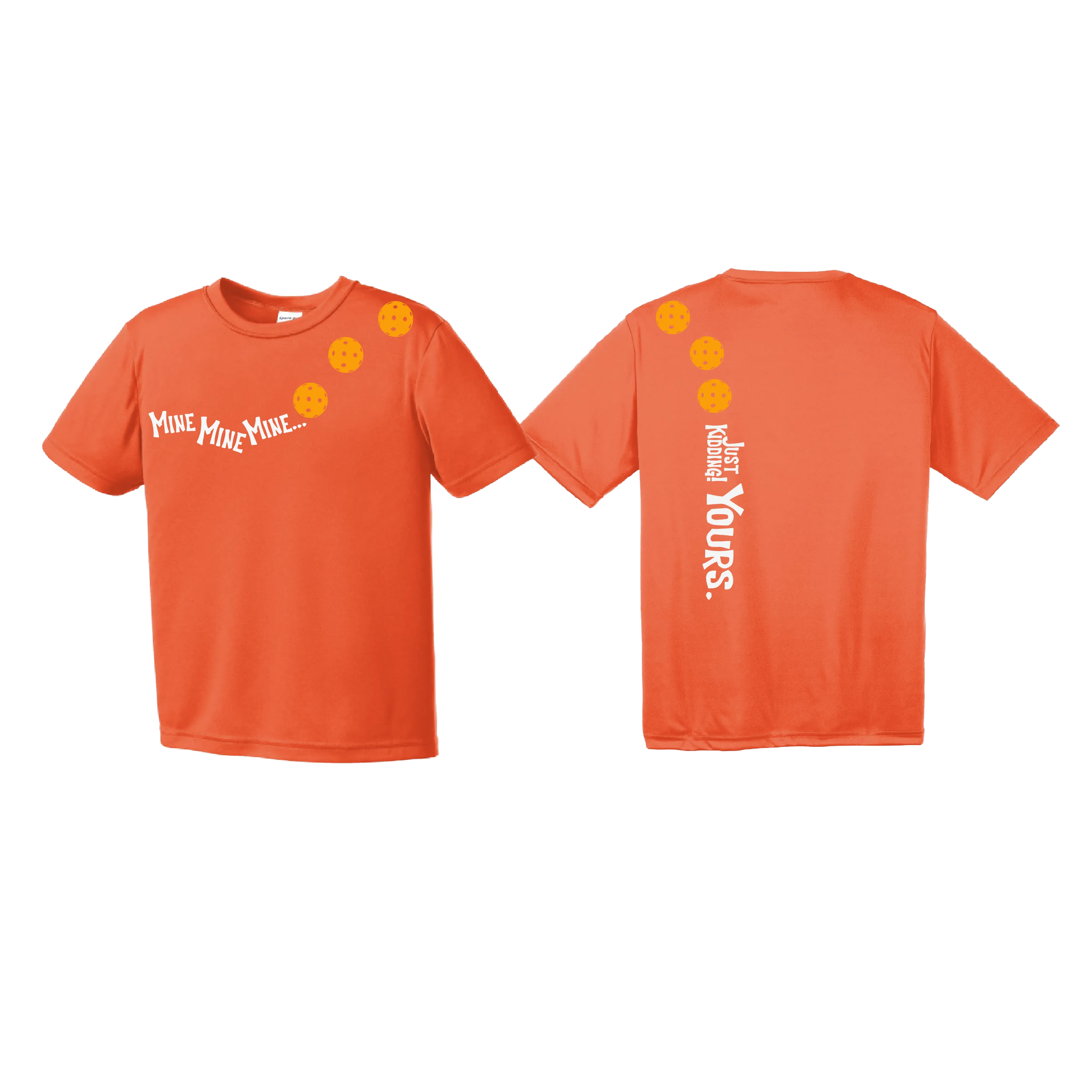 Mine Just Kidding Yours With Pickleballs (Cyan Red Orange) Customizable | Youth Short Sleeve Athletic Shirt | 100% Polyester